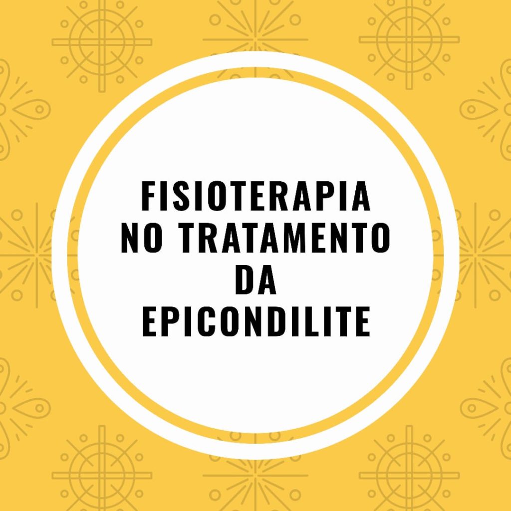 Epicondilite: Fisioterapia como Tratamento
